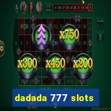 dadada 777 slots